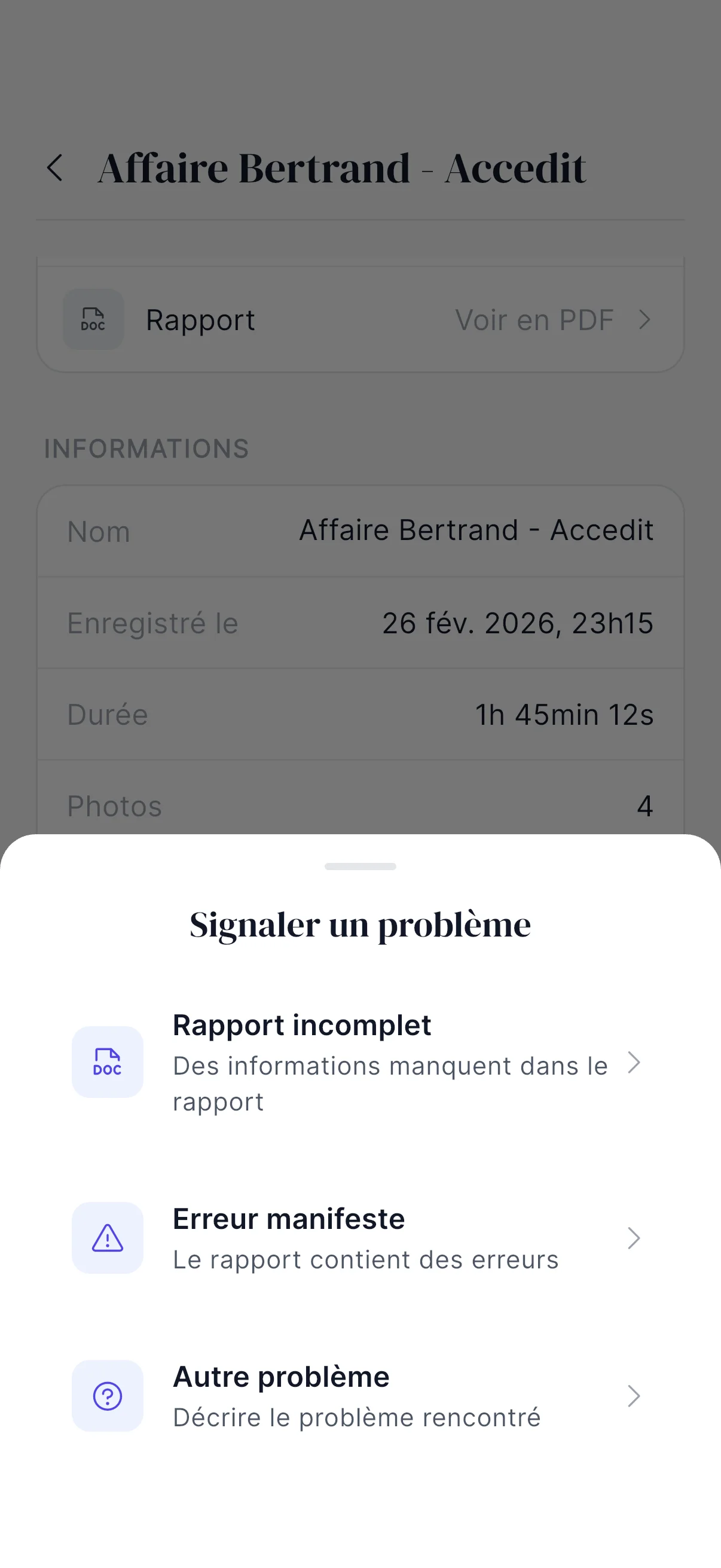 Écran de choix : Rapport incomplet, Erreur manifeste, Autre problème